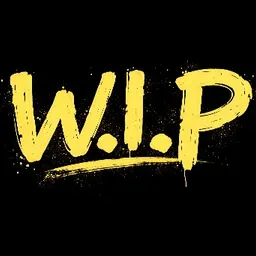 W.I.P